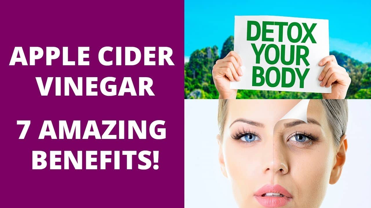 7 amazing benefits of apple cider vinegar Cleansing health reviews